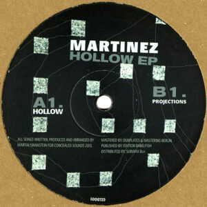 Martinez - Hollow EP - 12" (CCLD001)