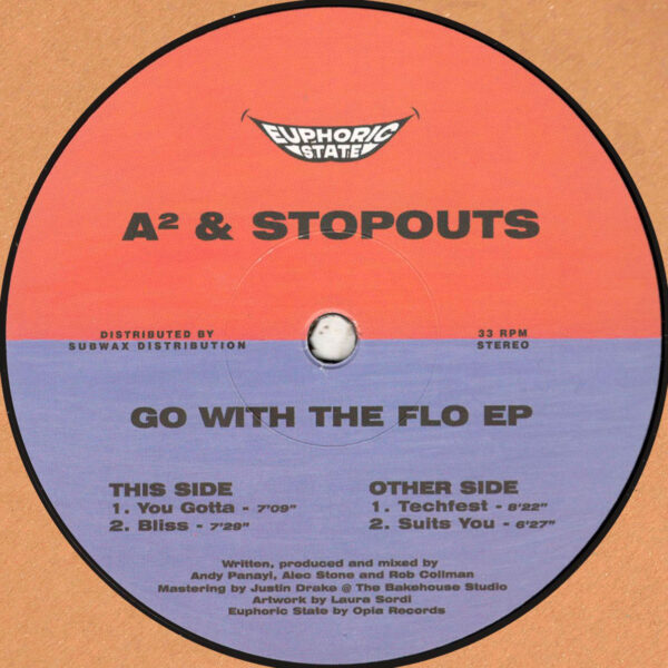A² & Stopouts - Go With The Flo EP - 12" (EPHCS001)