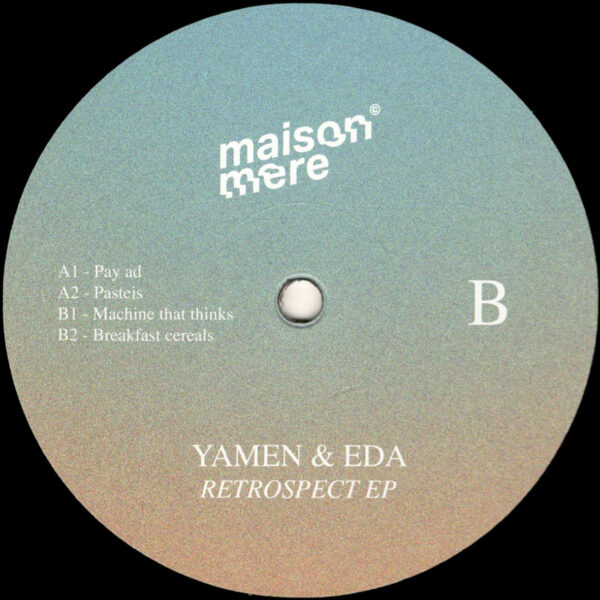 Yamen & EDA - Retrospect EP - 12" (MSMR001)