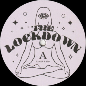 Yamen & EDA - The Lockdown EP - 12" (MSMR003)