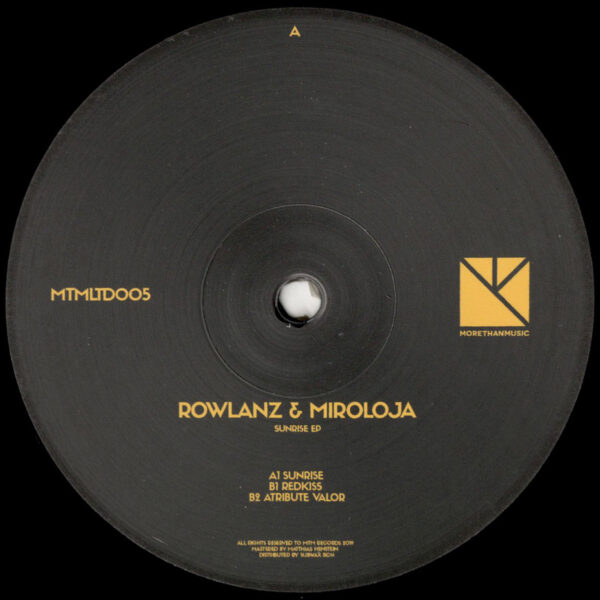 Rowlanz & Miroloja - Sunrise EP - 12" (MTMLTD005)
