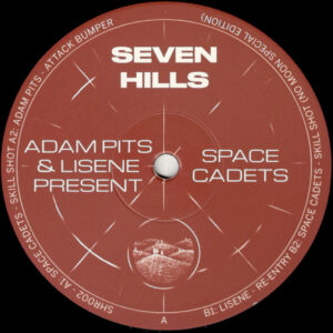 Space Cadets - Adam Pits and Lisene Present Space Cadets - 12" (SHR002)