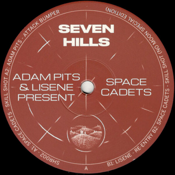 Space Cadets - Adam Pits and Lisene Present Space Cadets - 12" (SHR002)