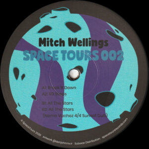 Mitch Wellings - Space Tours 002 (Incl. Nemo Vachez Remix) - 12" (SPACETOURS002)