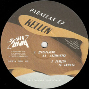 Kellon - Parallax EP - 12" (SPILL02)