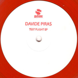 Davide Piras - Test Flight EP - 12" (SUBWAX-E-X-C-RED)
