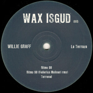 Willie Graff - La Terraza EP (Incl. Federico Molinari Remix) - 12" (WISGUD005)