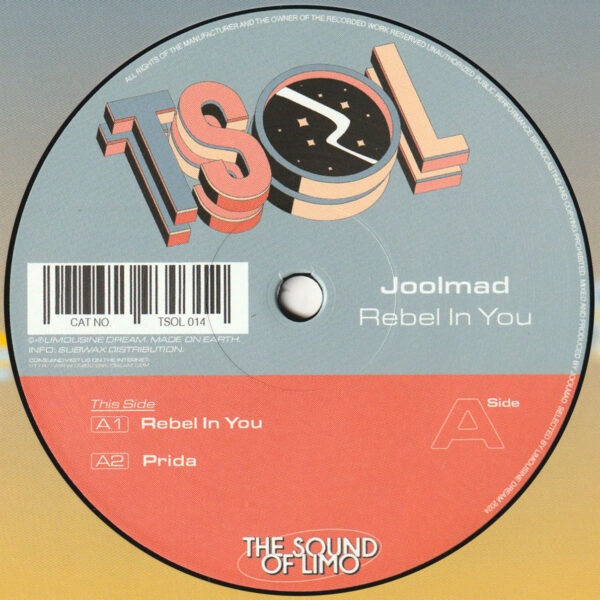 Joolmad - Rebel In You (TSOL 014)