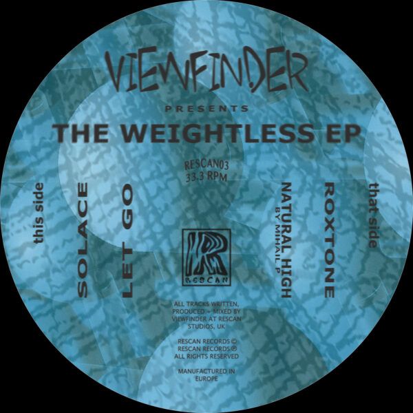 Viewfinder / Mihail P - The Weightless EP (RESCAN03)