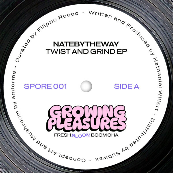 natebytheway - Twist & Grind (SPORE001)