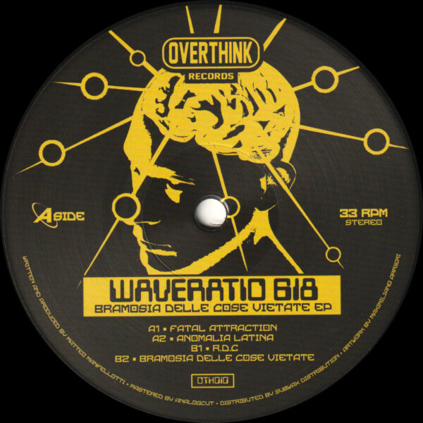 Waveratio 618 - Bramosia Delle Cose Vietate EP (OTH010)