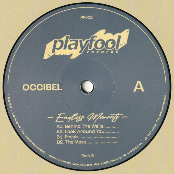 Occibel - Endless Moments Part 2 (PF002)