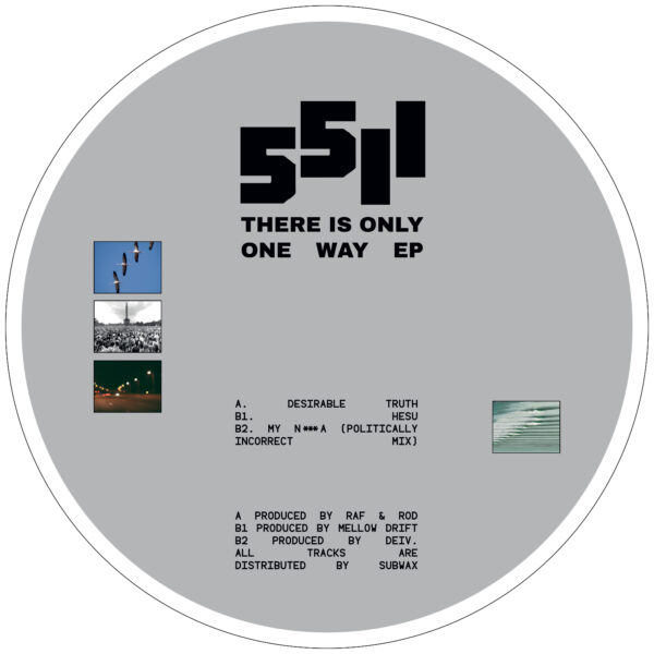 Raf & Rod / Mellow Drift / Deiv - There Is Only One Way EP (5511-003)