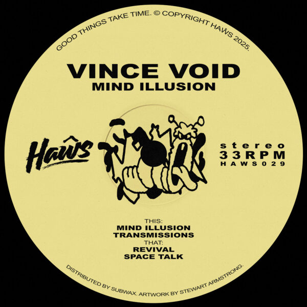 Vince Void - Mind Illusion (HAWS029)