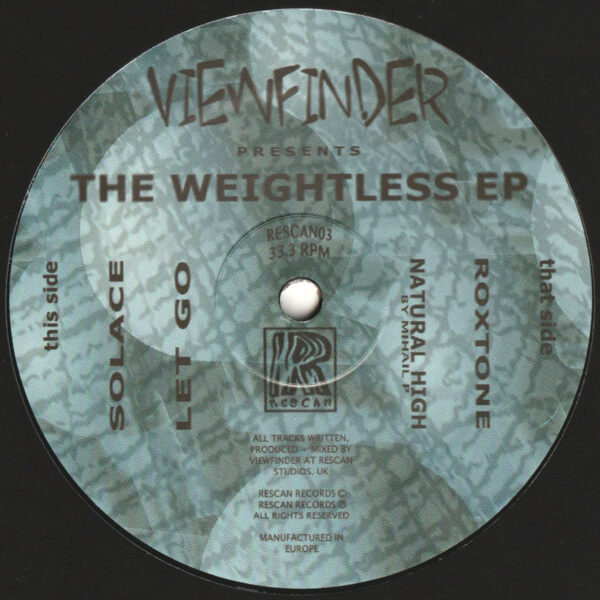 Viewfinder / Mihail P - The Weightless EP (RESCAN03)