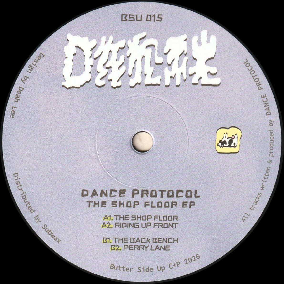 Dance Protocol - The Shop Floor EP (BSU015)
