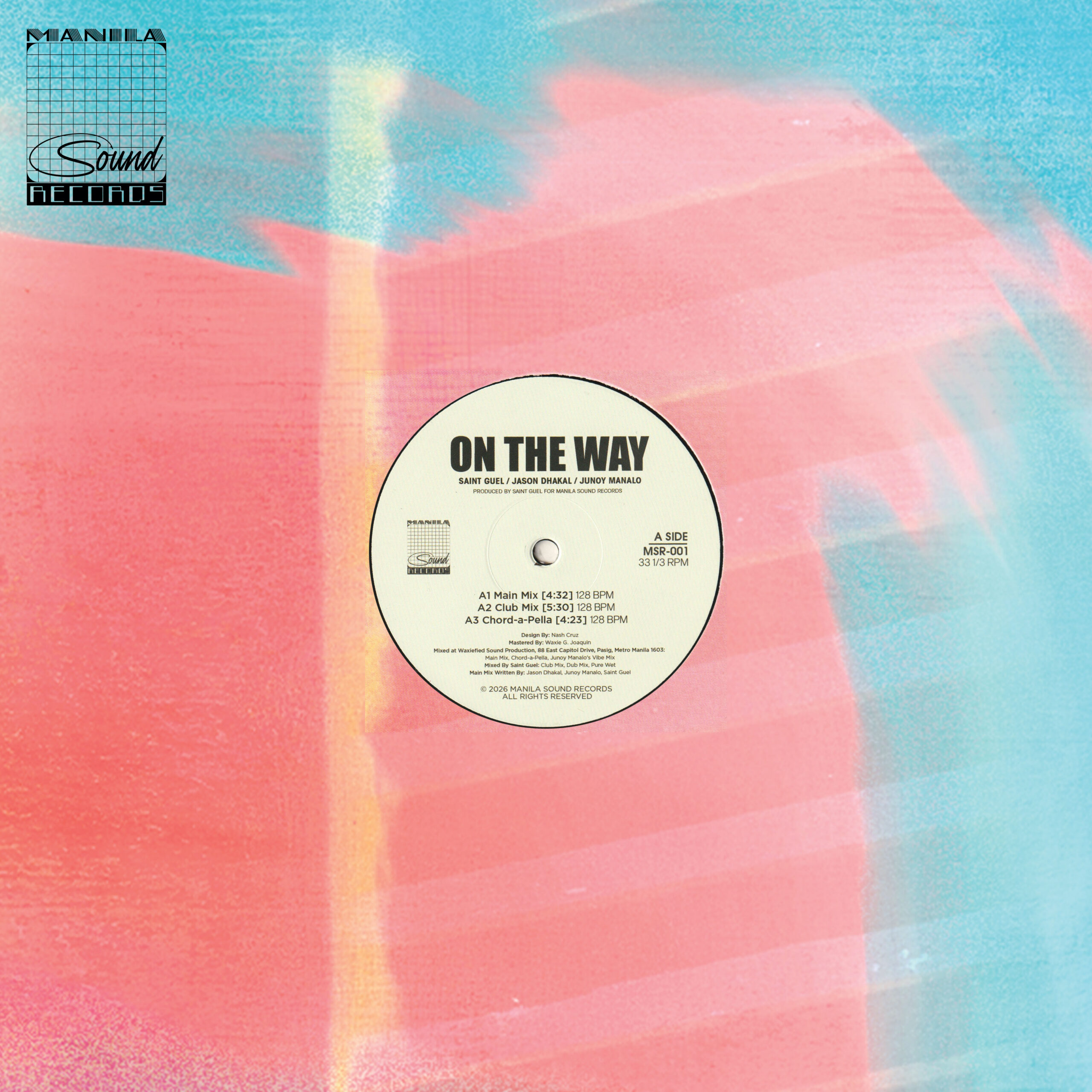 Saint Guel Feat. Jason Dhakal & Junoy Manalo - On The Way EP (MSR-001)