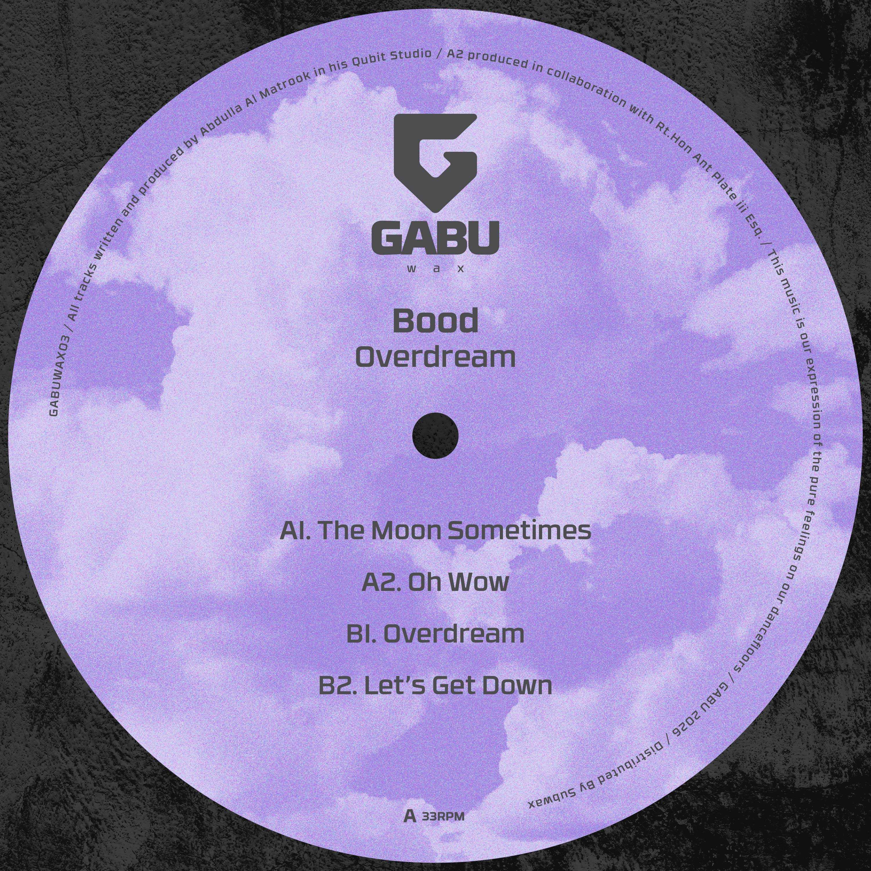 Bood - Overdream (GABUWAX03)