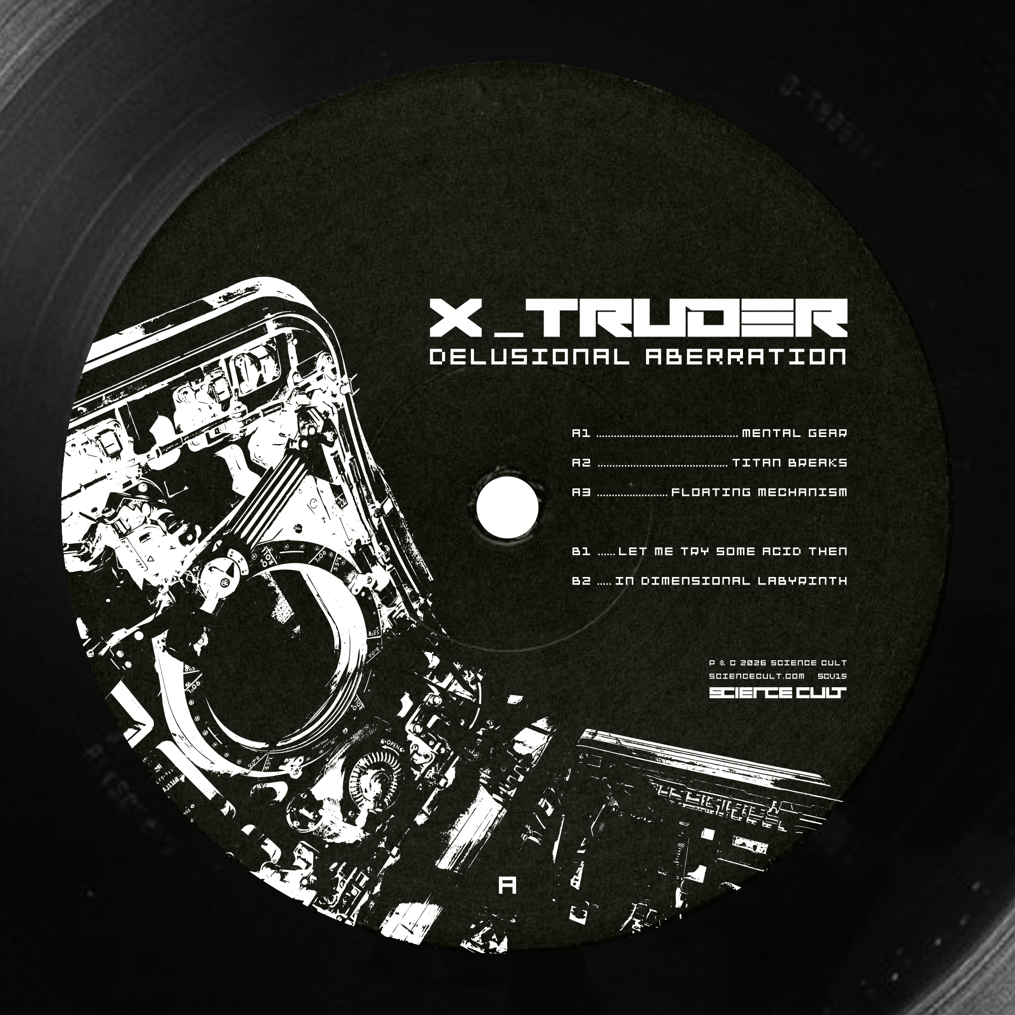 X-Truder - Delusional Aberration (SCV15)