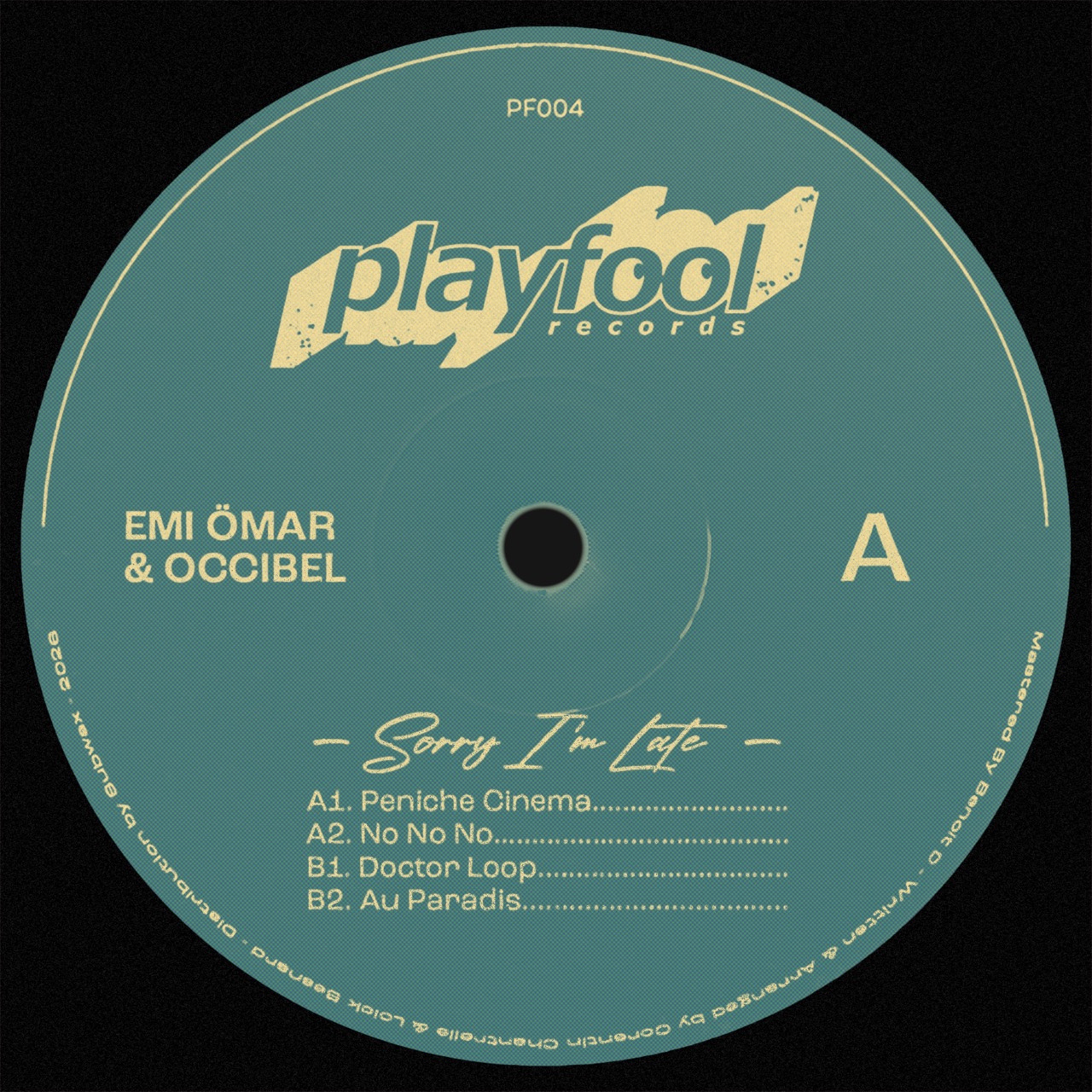 Emi Ömar & Occibel - Sorry I'm Late (PF004)