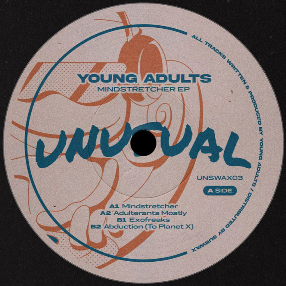 Young Adults - Mindstretcher EP (UNSWAX03)